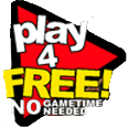 [image:Play 4 Free No Game Time Needed]
